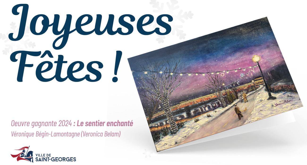 Ville de Saint-Georges vous souhaite de joyeuses Fêtes !